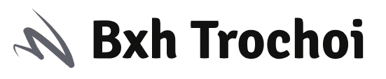 Bxh Trochoi